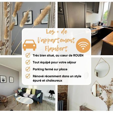 Le Flaubert, Appartement Et Parking En Centre Ville Rouen Luaran gambar